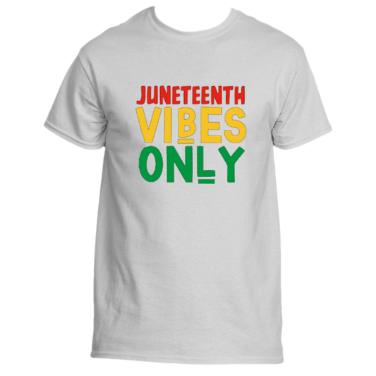 Juneteenth Vibes Only