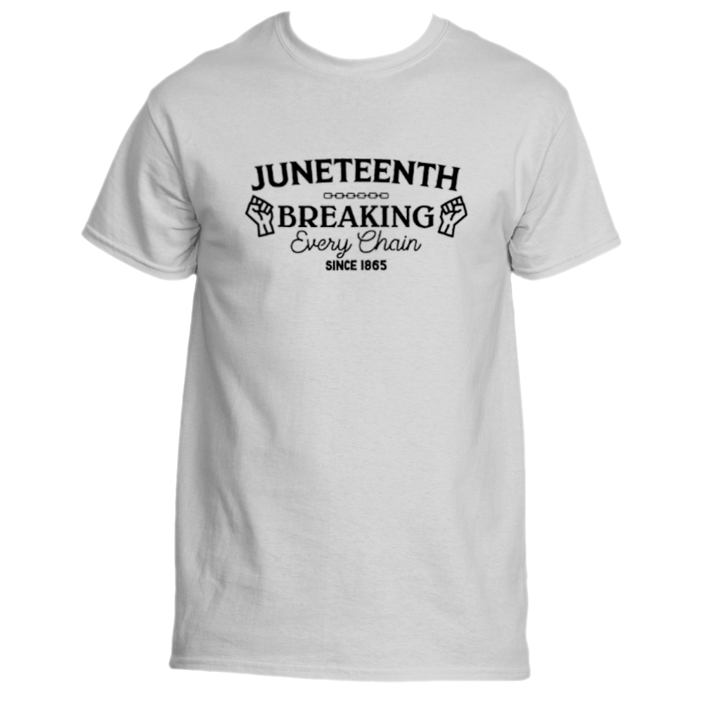 Juneteenth Breaking Every Chain T-shirt